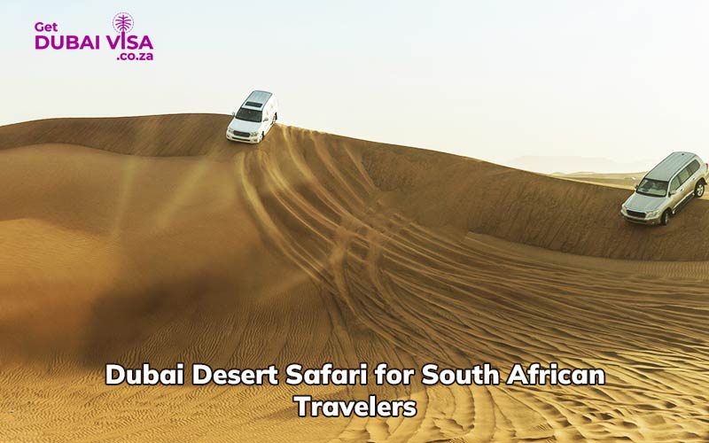 Dubai Desert Safari for South African Travelers